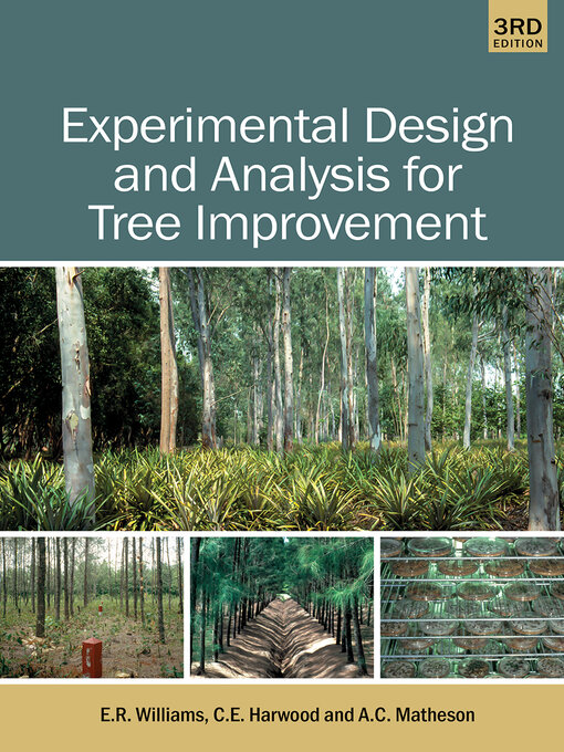 Title details for Experimental Design and Analysis for Tree Improvement by E. R. Williams - Wait list